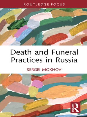 cover image of Death and Funeral Practices in Russia